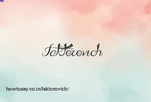 Faktorovich
