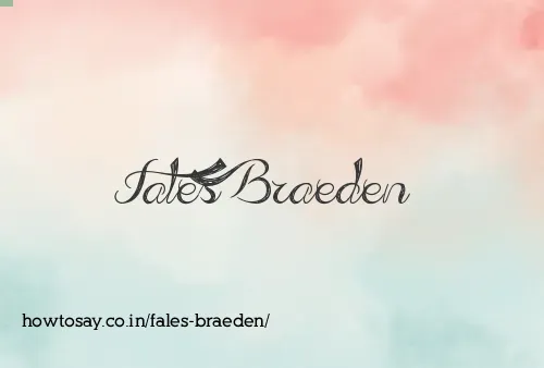 Fales Braeden
