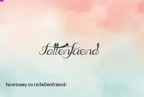 Fallenfriend
