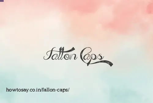Fallon Caps