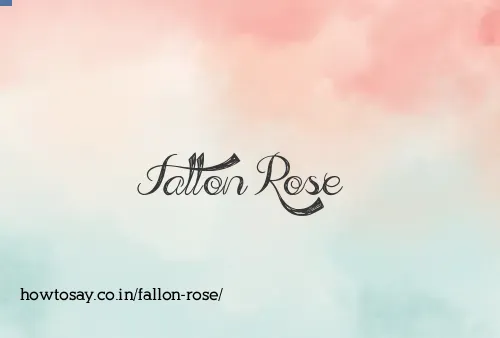 Fallon Rose