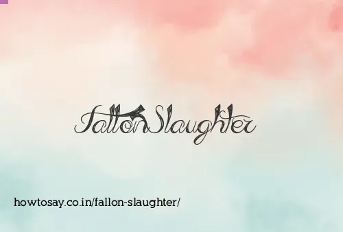 Fallon Slaughter