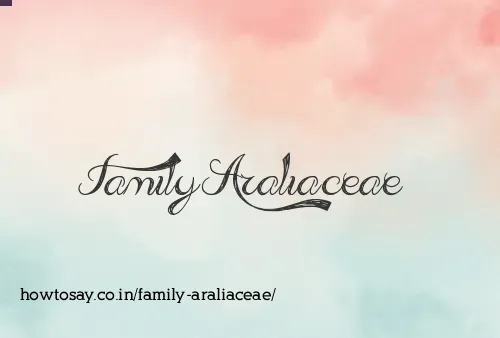 Family Araliaceae