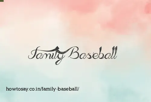 Family Baseball