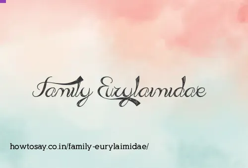 Family Eurylaimidae