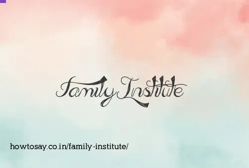 Family Institute