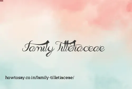 Family Tilletiaceae