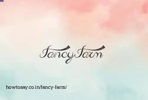 Fancy Farm