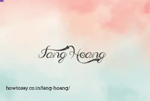 Fang Hoang