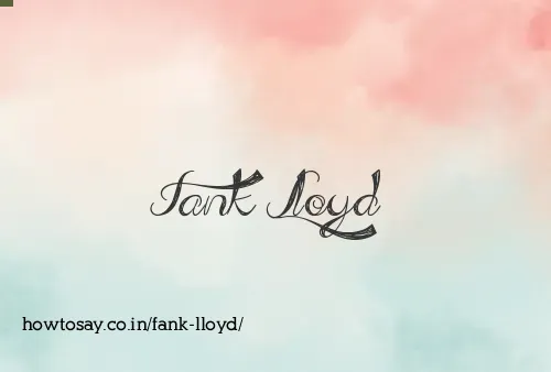 Fank Lloyd