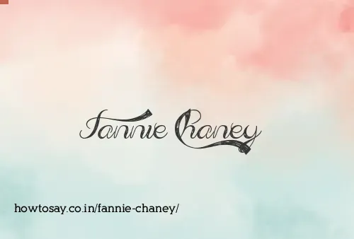 Fannie Chaney