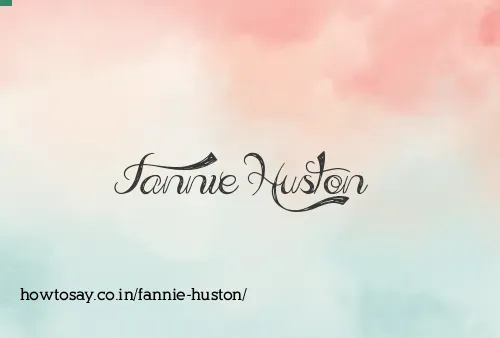 Fannie Huston
