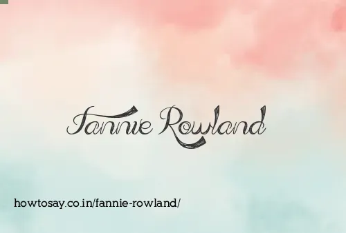 Fannie Rowland