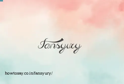 Fansyury