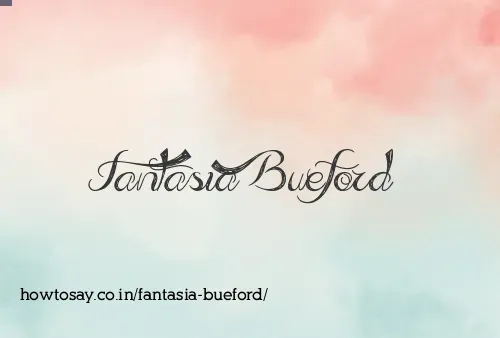 Fantasia Bueford