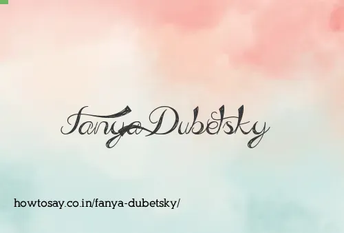 Fanya Dubetsky