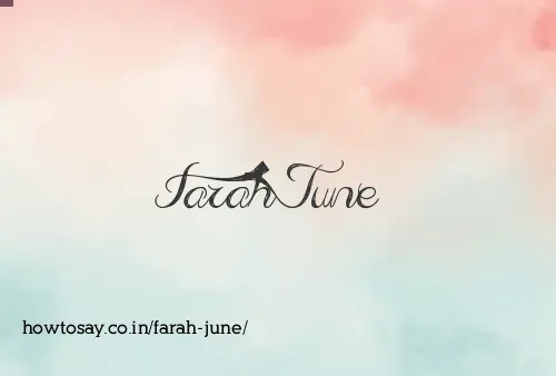 Farah June