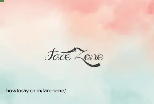 Fare Zone