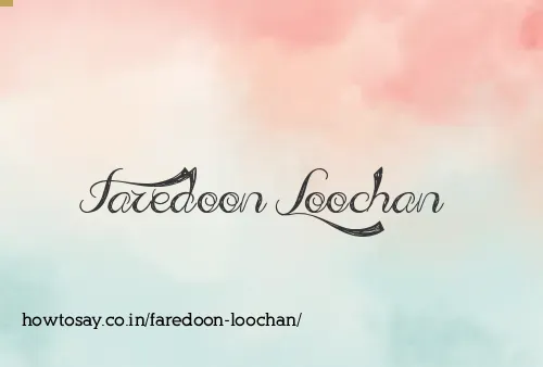 Faredoon Loochan