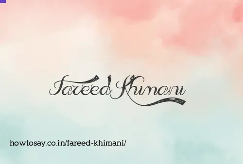 Fareed Khimani