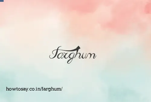 Farghum