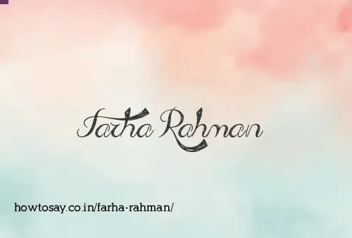 Farha Rahman