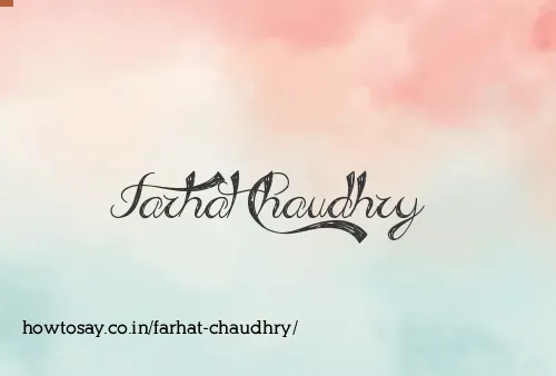 Farhat Chaudhry