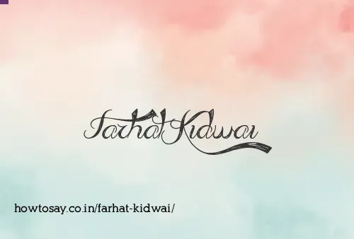 Farhat Kidwai