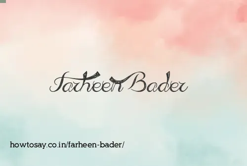 Farheen Bader