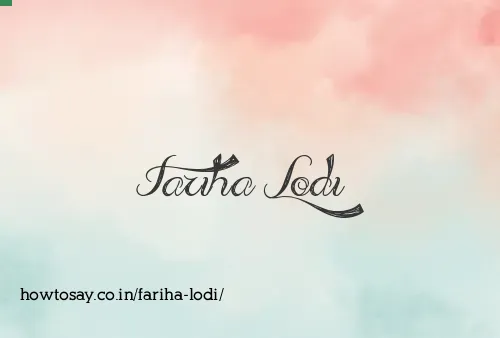 Fariha Lodi