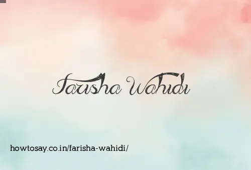 Farisha Wahidi
