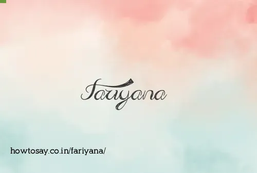 Fariyana