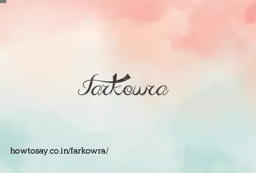 Farkowra
