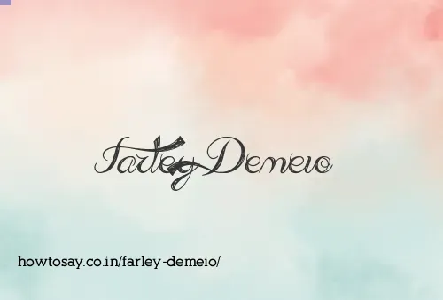 Farley Demeio