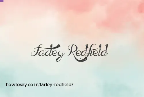 Farley Redfield