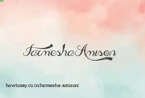 Farmesha Amison