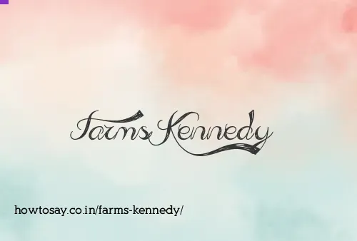 Farms Kennedy