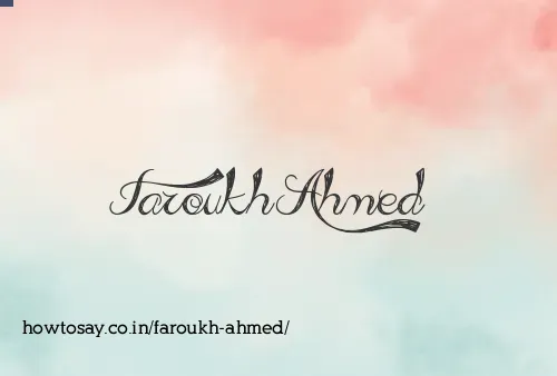 Faroukh Ahmed