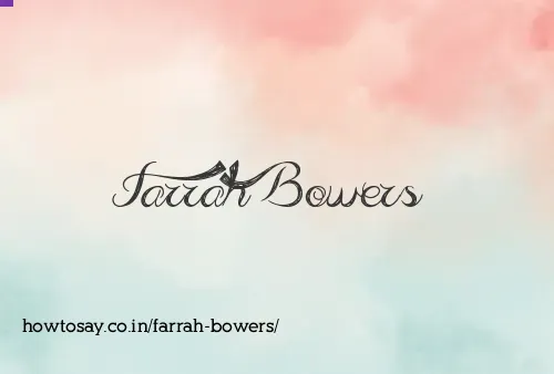 Farrah Bowers