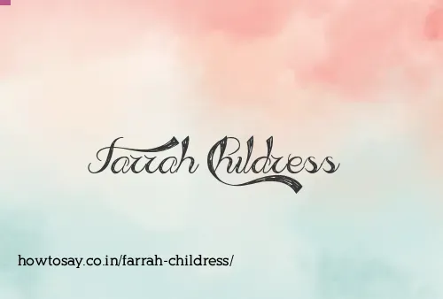 Farrah Childress