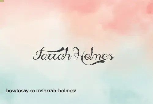 Farrah Holmes