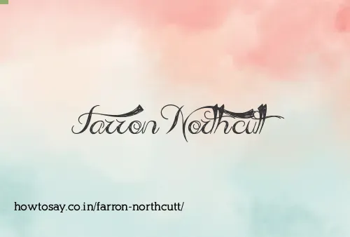 Farron Northcutt