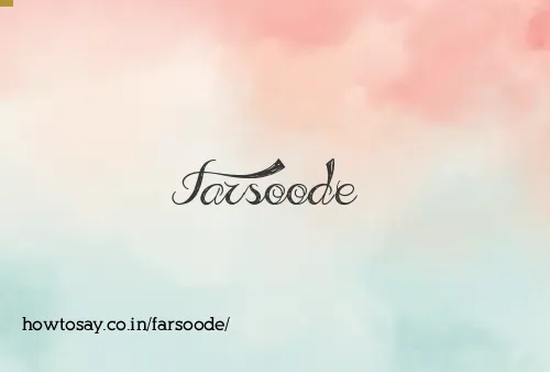 Farsoode