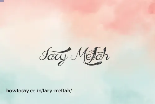 Fary Meftah