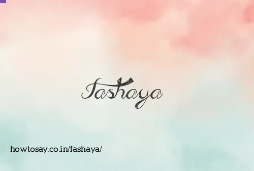 Fashaya
