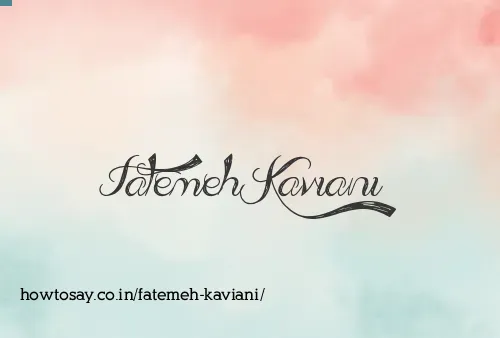 Fatemeh Kaviani