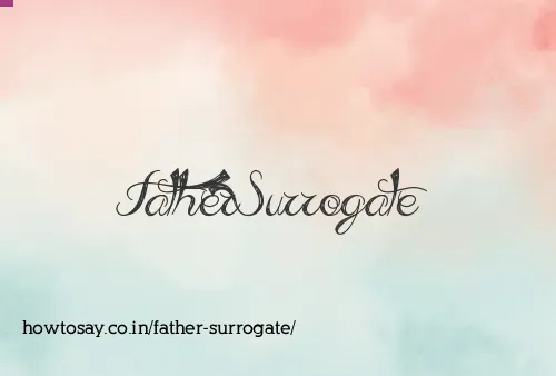 Father Surrogate