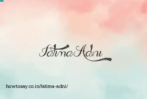 Fatima Adni