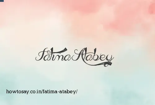 Fatima Atabey