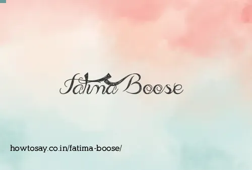 Fatima Boose